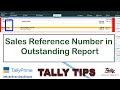 How to Enable Sales Reference Number in Outstanding Report Instead of Invoice Number.