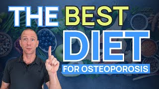 The BEST Diet for Osteoporosis in 2024 | WHAT TO EAT FOR OSTEOPOROSIS