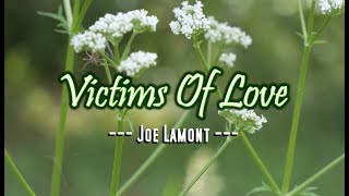Victims of Love - Joe Lamont (KARAOKE VERSION)