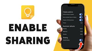 How To Enable Sharing on Google Keep Notes