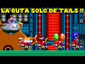 LA RUTA DE TAILS SOLO !! - Sonic.HEX con Pepe el Mago (#3)