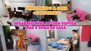 EU PRECISAVA FALA OQUE ESTAVA SENTINDO 😞| ARRUMANDO A CASA E DESABAFANDO!!!