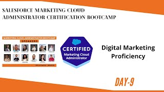 Marketing Cloud Administrator Bootcamp Day 9: Digital Marketing Proficiency