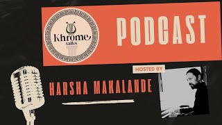 “මොකද්ද මේ ‘ජෑස්’…! Podcast 3 Khrome Talks