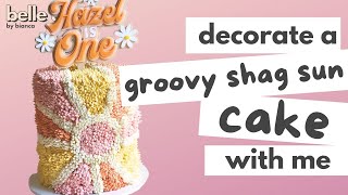 Make a GROOVY SHAG SUN CAKE with me