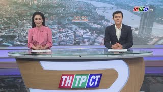 Tây Đô ngày mới 26/5/2024 | Cần Thơ TV