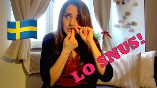Vivere in Svezia #9: TOGLIETEGLI TUTTO, MA NON LO SNUS!!!