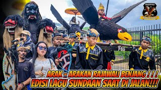 Arak - Arakan Rajawali Benjang!!! || Edisi Lagu Sundaan Di Jalan!!! || Seni Benjang Wargi Siliwangi