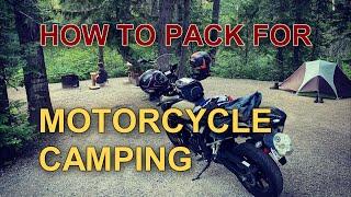 How To Pack For A Motorcycle Camping Trip