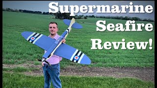 RC Supermarine Seafire Review!