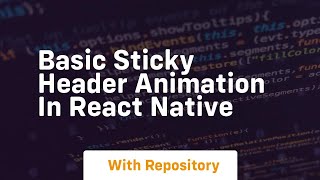 basic sticky header animation in react native