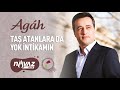 agâh taş atanlara da yok İntikamın gönlüme düşenler albümünden