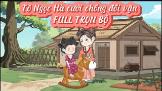 Tô Ngọc Hà cưới chồng đổi vận FULL TRỌN BỘ | MinThư Vietsub