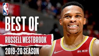Best Of Russell Westbrook | 2019-20 NBA Season