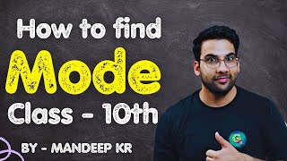 How to find Mode (Modal) ? Class 10, Class 9, @MKRClasses