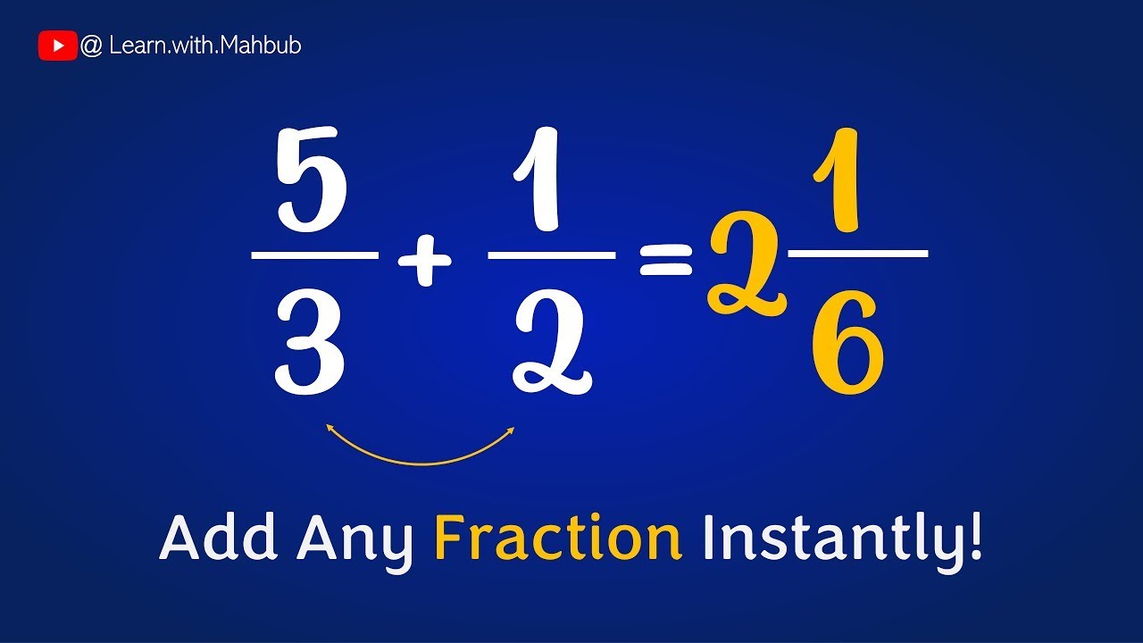 Add Any Fraction Instantly Math Trick Youtube