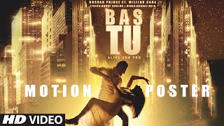 Bas Tu (Motion Poster) Roshan Prince | Millind Gaba | Releasing 27 April 2015