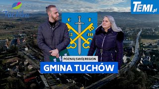 Poznaj swój region: GMINA TUCHÓW