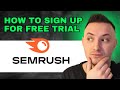 Semrush Sign Up + Free Trial Activation (How To Get Semrush Free Trial)