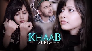 Khaab - Akhil [ Lofi Flip🌊]
