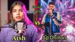 Excuses Song Female version vs Male Version || Aish vs Ap Dhillon x Gurinder Gill Kehndi Hundi Si