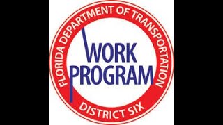 FDOT District Six Five-Year Tentative Work Program Website Welcome Video