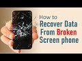 📱 Broken Phone Screen? Recover Your Data FAST – 100% Working 2025 Methods