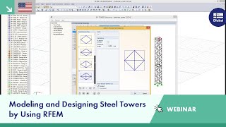 Webinar: Modeling and Designing Steel Towers by Using RFEM