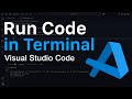 How to Run Code in Terminal in Visual Studio Code | VS code Tutorial