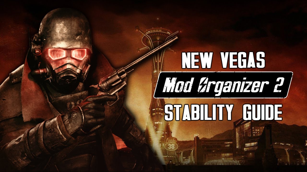 Fallout: New Vegas - Making The Game Stable | Mod Organizer 2 - YouTube