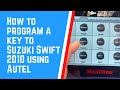 How to program a key to Suzuki Swift 2010 using Autel