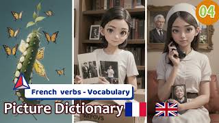 Apprendre les verbes en français avec un imagier (Fre/ Eng Audio) Picture Dictionary - 04