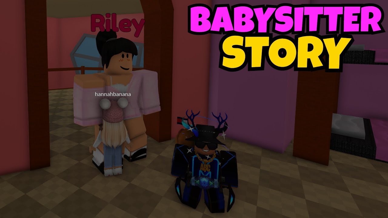 Babysitter (STORY) 👶 In Roblox - YouTube