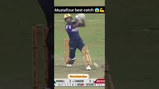 Mustafizur Rahman's Best catch in bpl match today🔥😱😱💪🏏🔥💞🔥😱😱🏏👈 Mustafizur Rahman's 5 Wickets #shorts