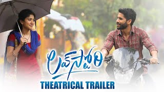 #LoveStory Theatrical Trailer | Naga Chaitanya,Sai Pallavi,Sekhar Kammula | Telugu Movie Trailers