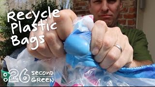 How to Recycle Plastic Shopping Bags | 26 Second Green