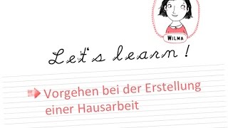 Wilmas Tutorials: Vorgehen bei der Erstellung einer Hausarbeit