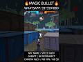 Free Fire Magic bullet Hologram Camera Hack Speed Hack Npc Name obb config drag headshot main id H4X