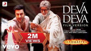 Deva Deva - Film Version |Brahmāstra |Amitabh B|Ranbir |@aliabhatt |Pritam|Arijit