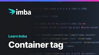 Container Tag | Learn Imba tutorial