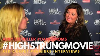 Abby Lee Miller Interview #ALDC #DanceMoms at the Premiere for "High Strung" #‎HighStrungMovie