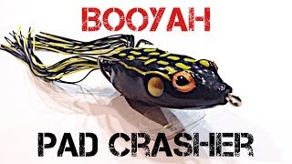 Lure Review- Booyah Pad Crasher