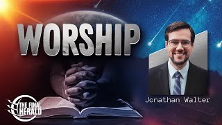 Worship With Jonathan Walter | Lessons On Faith Part 1   Little Girl, Large Faith