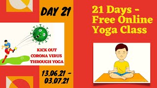 Free Online Yoga Class in Tamil - Day 21 - Neti Kriya - Pranayama - Surya Namaskar - Laughing Yoga