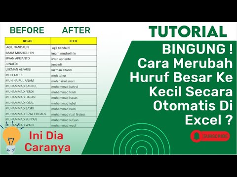 Cara Merubah Huruf Besar Ke Kecil Secara Otomatis Di Microsoft Excel ...