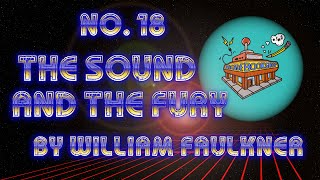 #18 - The Sound and The Fury by William Faulkner