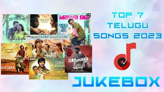 New Telugu Songs 2023|| Jukebox || New Songs || Top 7 Songs Of 2023 ||