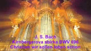 BWV696-Christum wir sollen loben schon