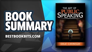 The Art of Public Speaking | Dale Carnegie | Book Summary