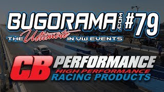 CB Performance - Bug-O-Rama 79 Highlights